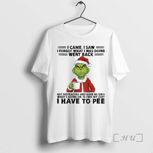 Trending Grinch Santa I Came I Saw I Forgot What I Was Doing Went Back T-Shirts, Hoodie, Sweatshirt | InkThreadWorks.com