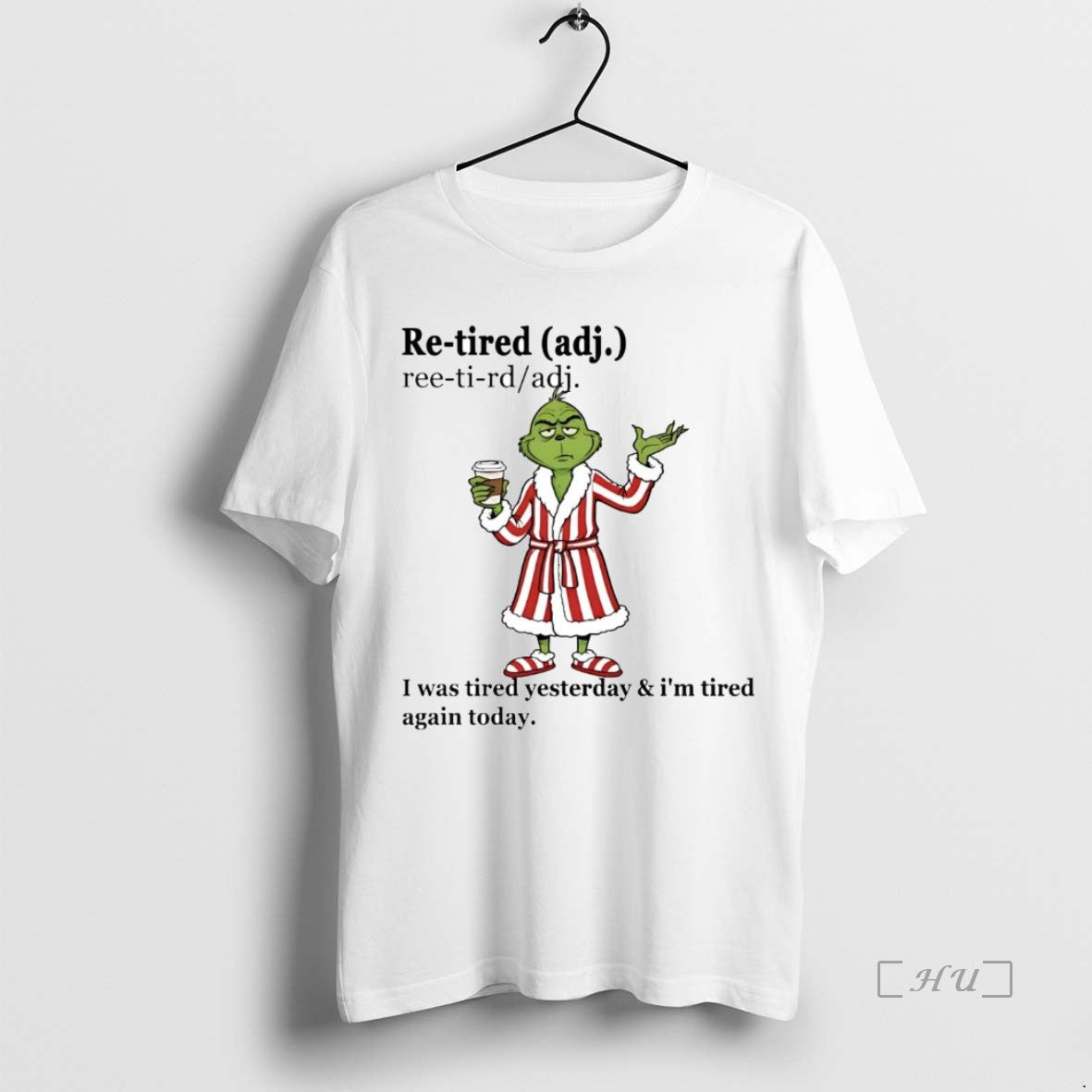 Trending Grinch Retired Definition I Was Tired Yesterday Christmas T-Shirts, Hoodie, Sweatshirt | InkThreadWorks.com