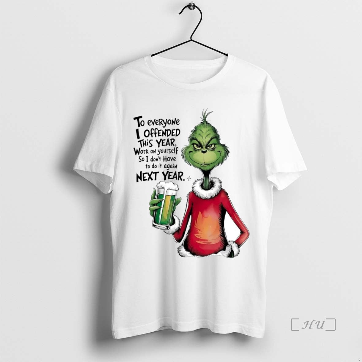 Trending Grinch To Everyone I Offended This Year Christmas T-Shirts, Hoodie, Sweatshirt | InkThreadWorks.com