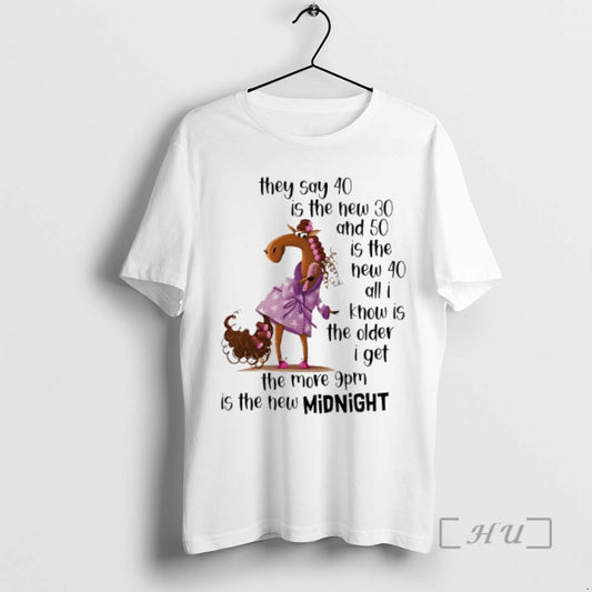 Trending Horse They Say 40 Is The New 30 And 50 Is The New 40 T-Shirts, Hoodie, Sweatshirt | InkThreadWorks.com