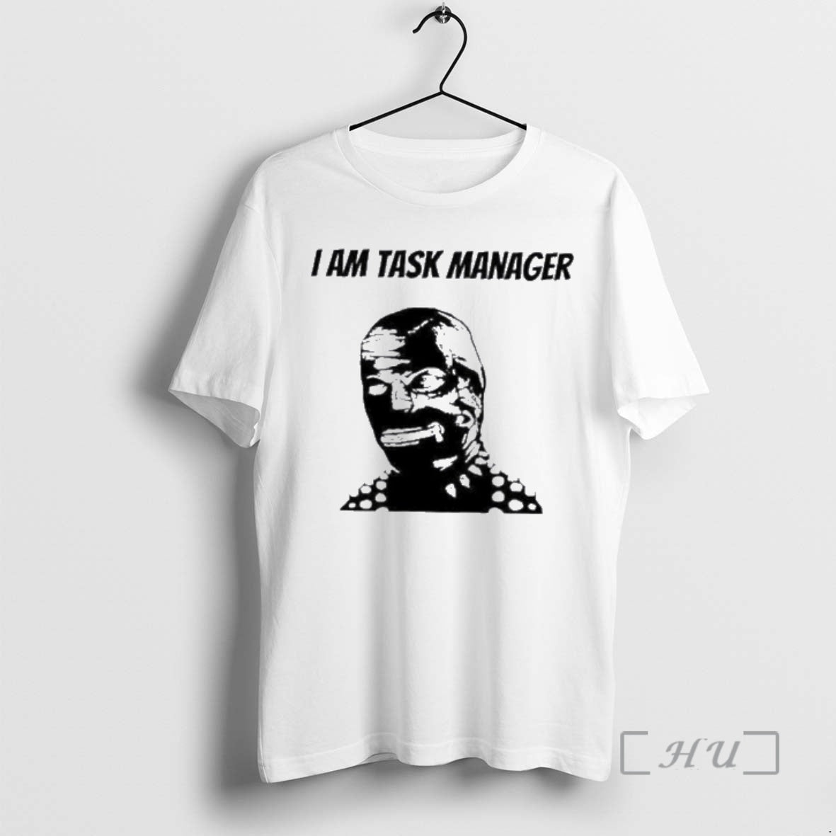 Trending I Am Task Manager T-Shirts, Hoodie, Sweatshirt | InkThreadWorks.com