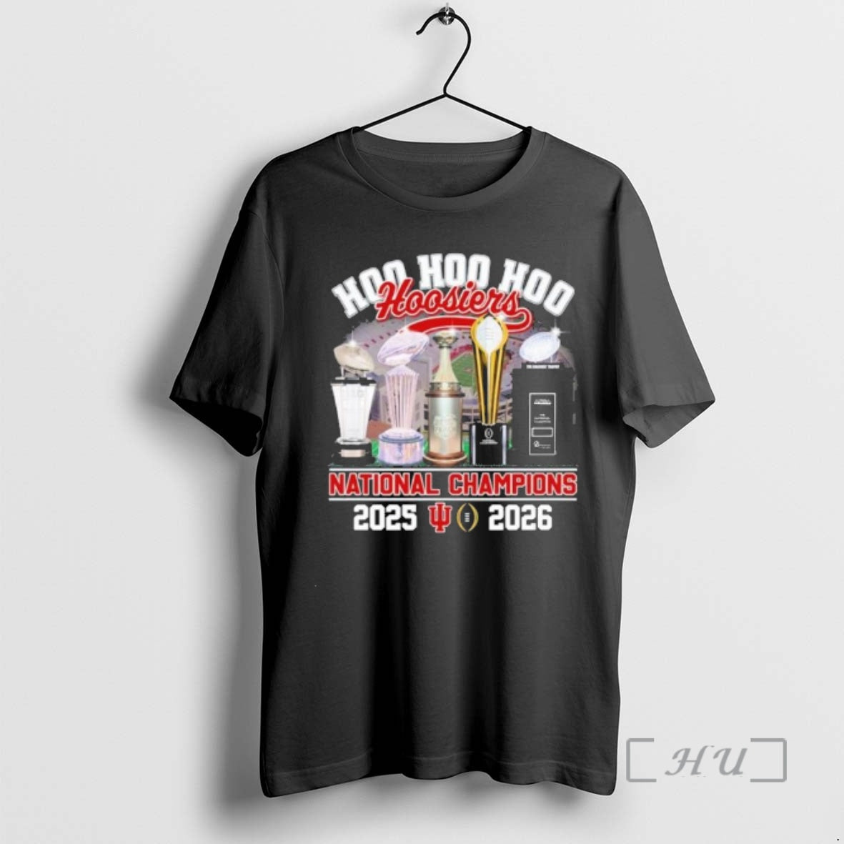 Trending Iu Football National Champions Hoo Hoo Hoo Trophy T-Shirts, Hoodie, Sweatshirt | InkThreadWorks.com