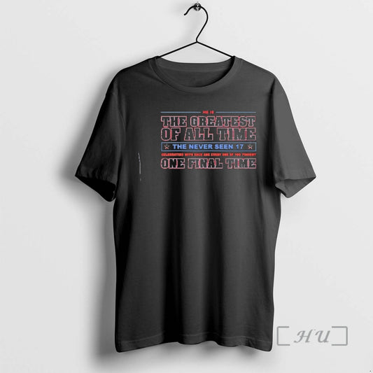 Trending John Cena He Is Greatest All Time Never Seen 17 T-Shirts, Hoodie, Sweatshirt