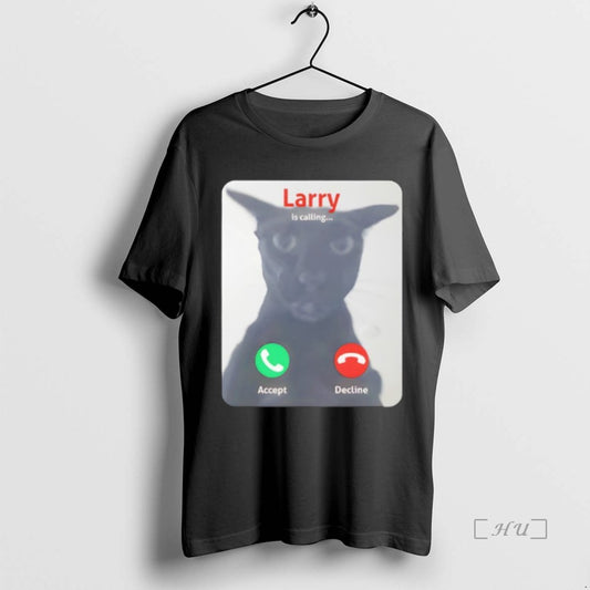 Trending Larry Is Calling Accept Decline Black Cat T-Shirts, Hoodie, Sweatshirt | InkThreadWorks.com