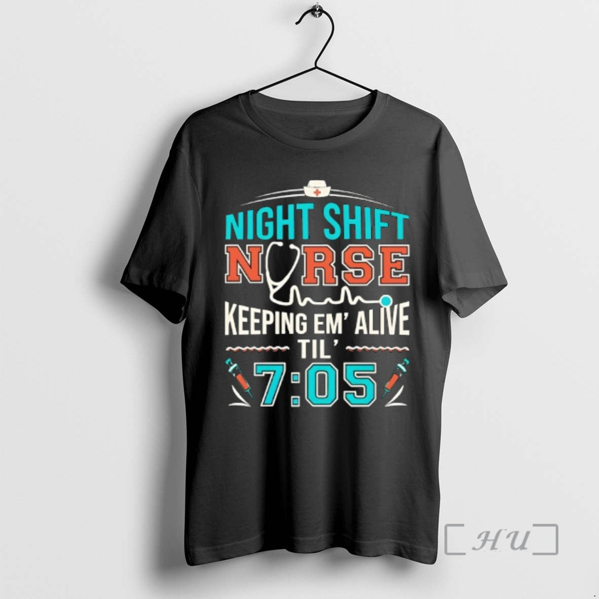 Trending Night Shift Nurse Keeping Em Alive Til 7 05 T-Shirts, Hoodie, Sweatshirt | InkThreadWorks.com