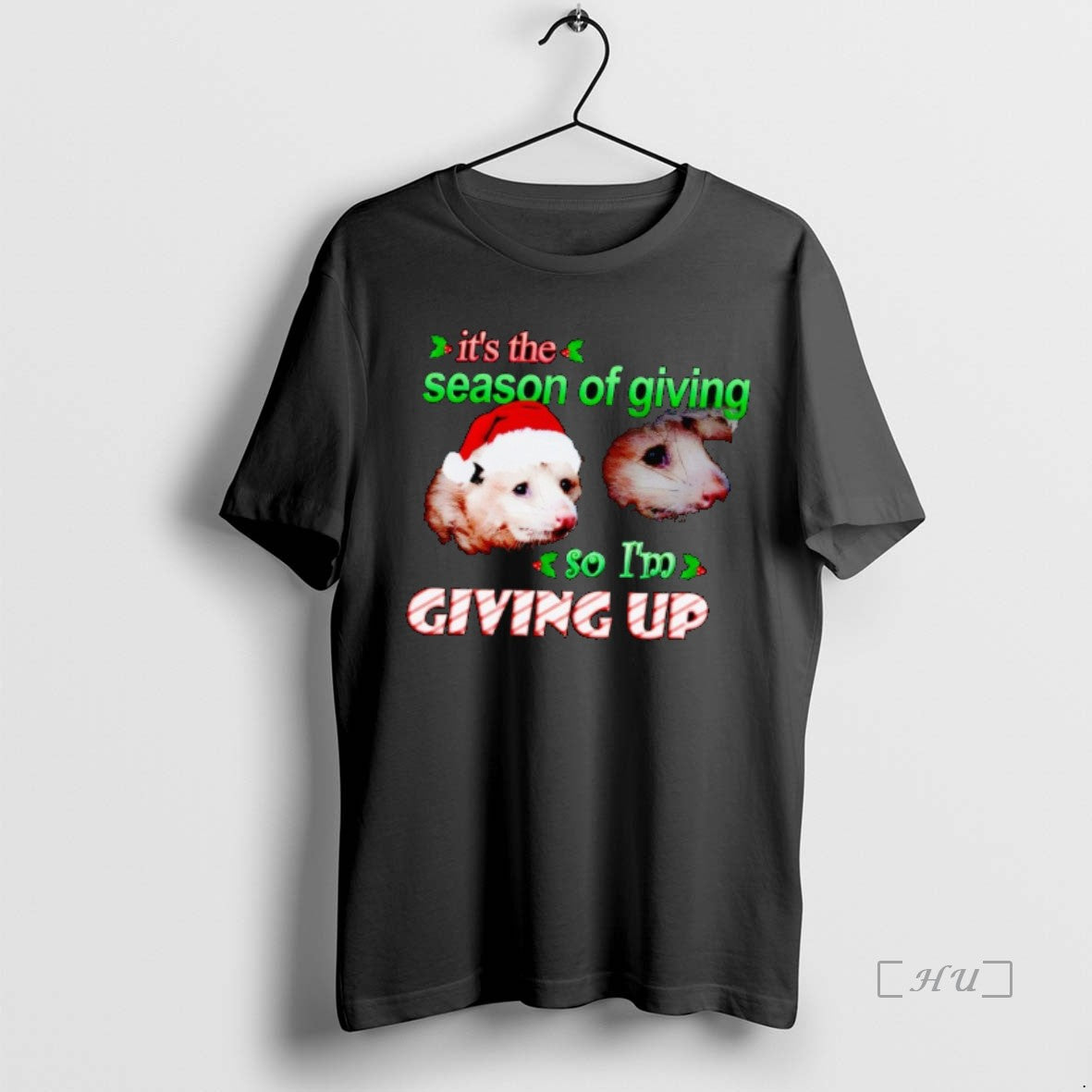 Trending Opossums Christmas Gatherings Its The Season Of Giving So Im Giving Up Premium T-Shirts, Hoodie, Sweatshirt
