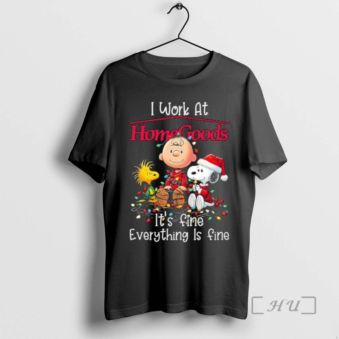 Trending Peanuts Characters Christmas Lights I Work At Homegoods Its Fine Everything Is Fine Premium T-Shirts, Hoodie,...