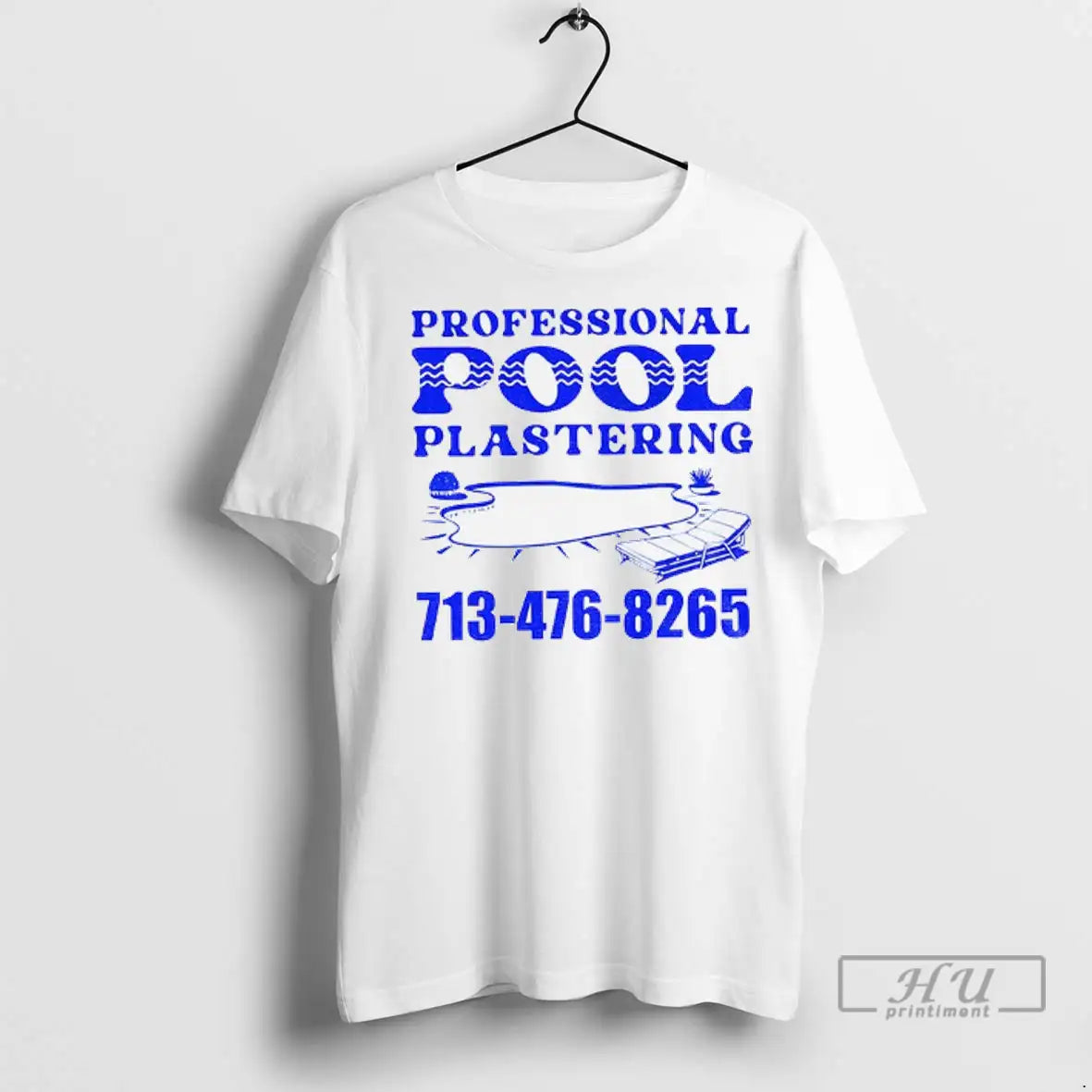 Trending Professional Pool Plastering 713 476 826 T Shirts