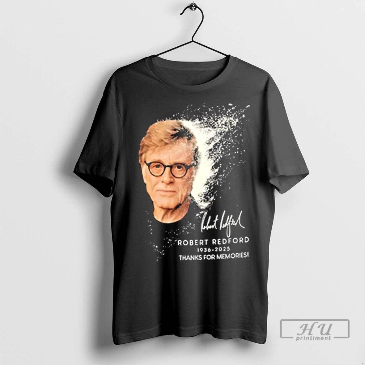 Trending Robert Redford 1936 2025 Thanks For Memories Graphic T Shirts
