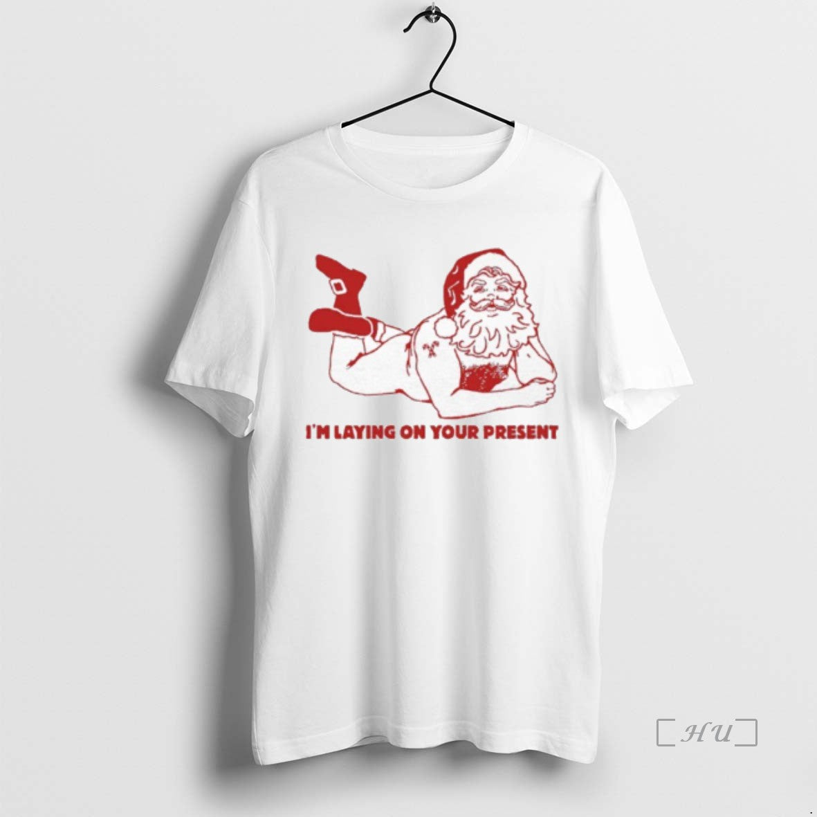 Trending Santa Clause Im Laying On Your Present T-Shirts, Hoodie, Sweatshirt | InkThreadWorks.com