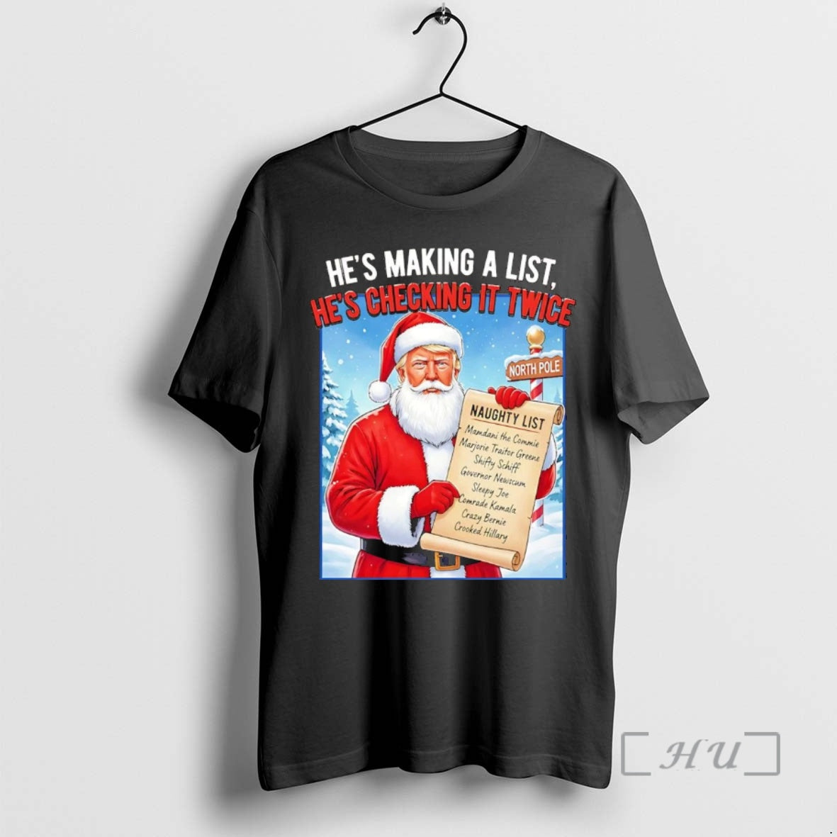 Trending Santa Trump Hes Making A Naughty List Checking It Twice Christmas Premium T Shirts Hoodie, Sweatshirt
