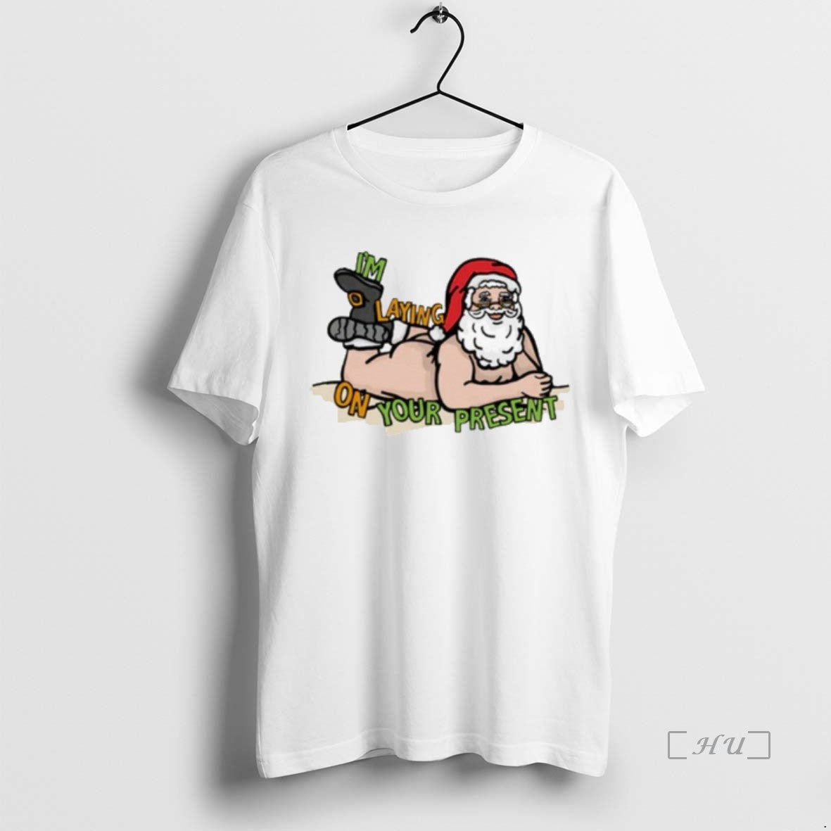 Trending Santa Im Laying On Your Present T-Shirts, Hoodie, Sweatshirt | InkThreadWorks.com