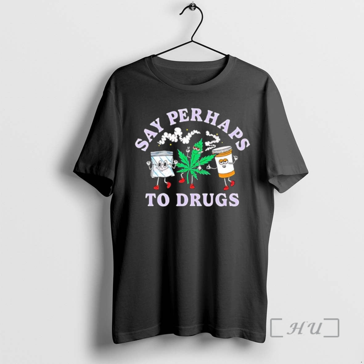 Trending Say Perhaps To Drugs Style Black T-Shirts, Hoodie, Sweatshirt | InkThreadWorks.com