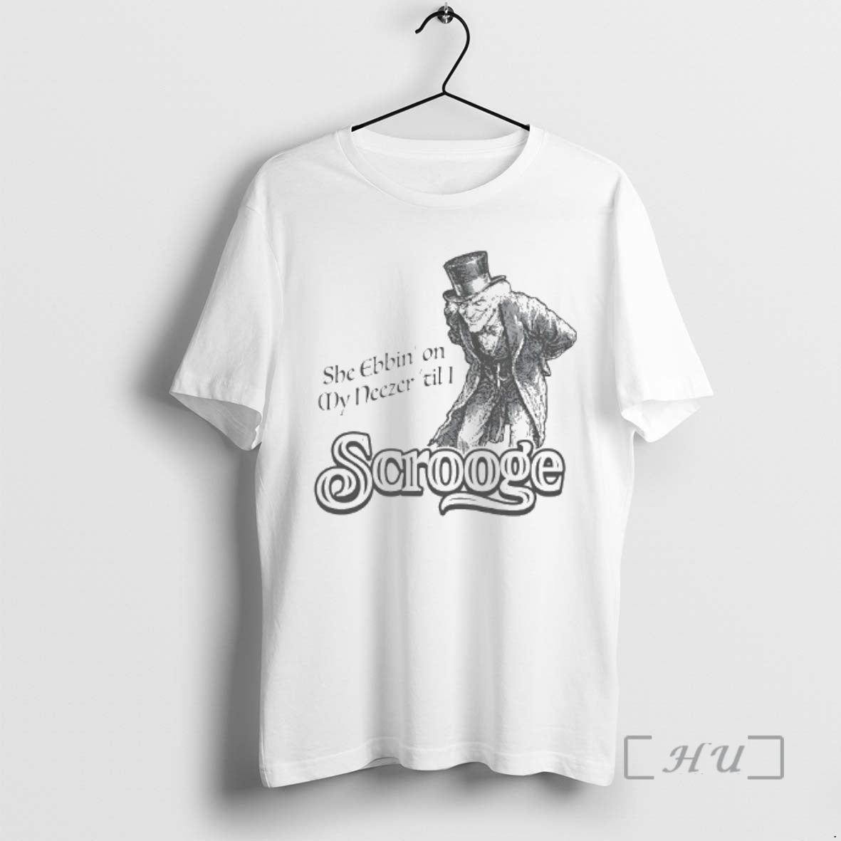 Trending Scrooge She Ebbin On My Neezer Til I T-Shirts, Hoodie, Sweatshirt | InkThreadWorks.com