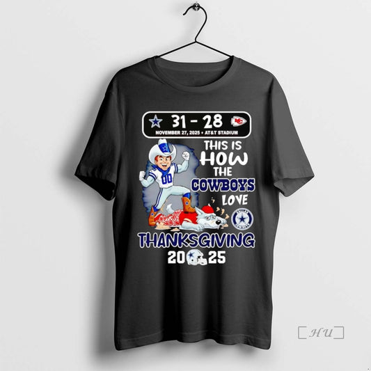 Trending This Is How The Cowboys Love Thanksgiving 2025 T-Shirts, Hoodie, Sweatshirt | InkThreadWorks.com