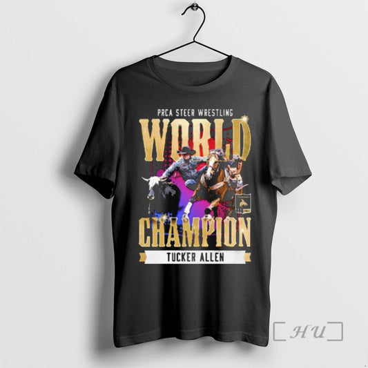 Trending Tucker Allen Nfr 2025 Prca Steer Wrestling World Champion T-Shirts, Hoodie, Sweatshirt | InkThreadWorks.com