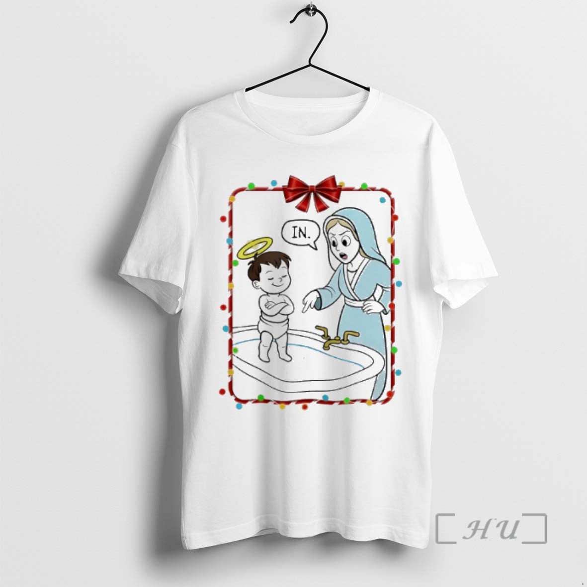 Trending Virgin Mary Christmas Get In The Tub T-Shirts, Hoodie, Sweatshirt | InkThreadWorks.com