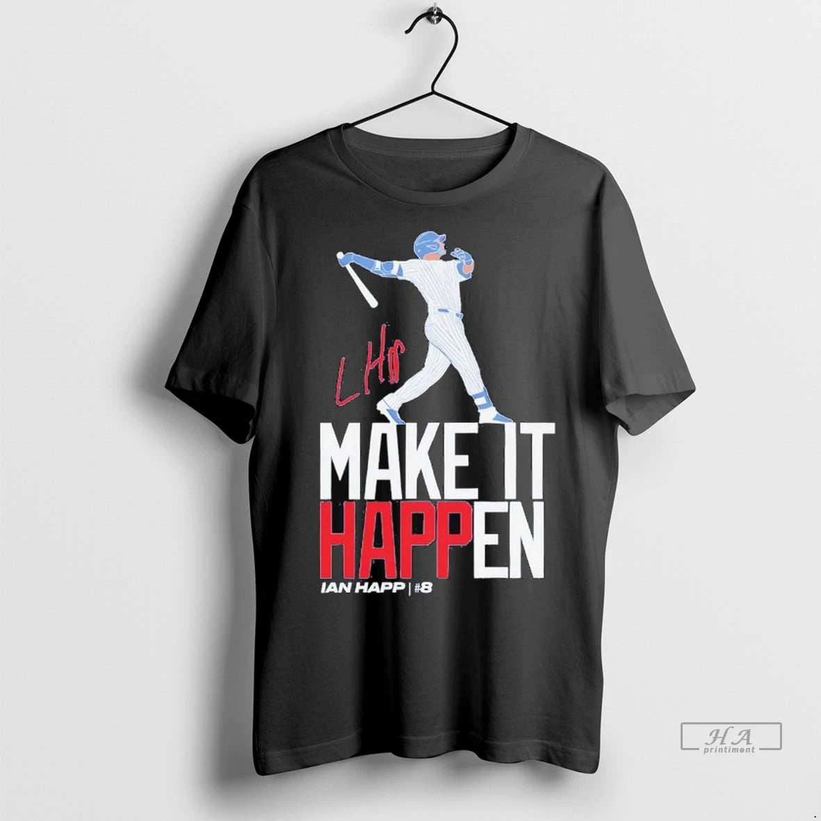 Trendy Officials Ian Happ Make It Happen Signature Chicago Cubs Shirt Sweater