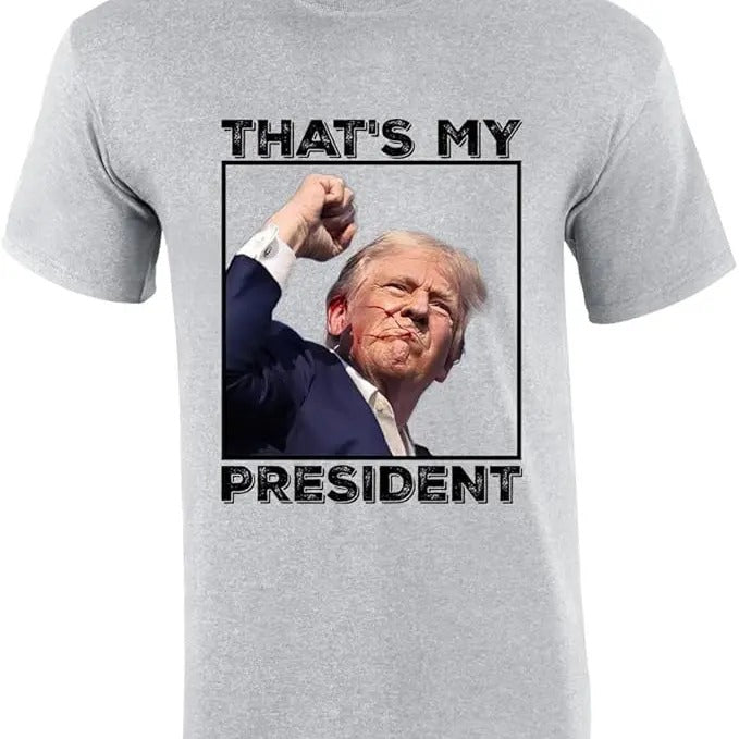 Trenz T-Shirt Company That's My President Shot 2024 Short Sleeve T-shirt, Trum 2024 T-Shirt Menswear Top