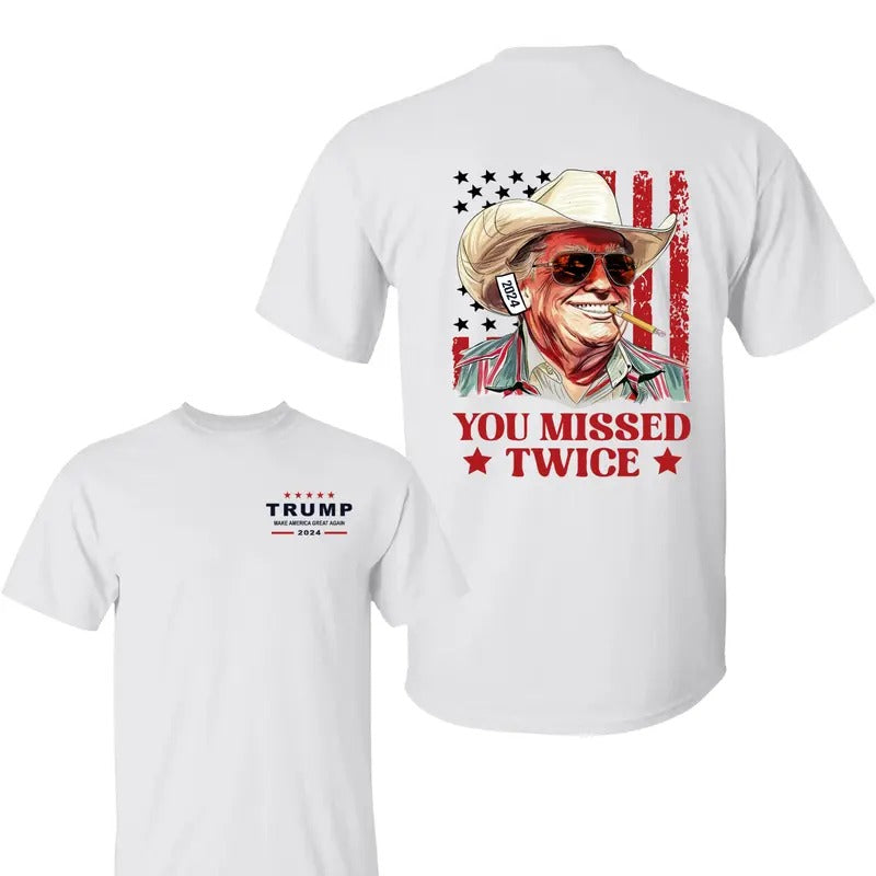 Trum Cowboy You Missed Twice Shirt, Trum Make American Back Shirts, Trum 2024 Shirt, Election Shirt,  Election 2024 Tee, All Sizes, For Men, For Women