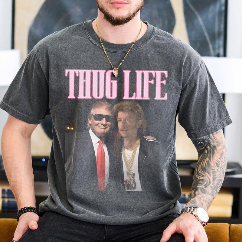 Trum and Joe Dirt Thug Life T-Shirt,  Gangter Unisex T-Shirt, America 4th Of Juli, Unisex Shirt Hoodie, Sweatshirt