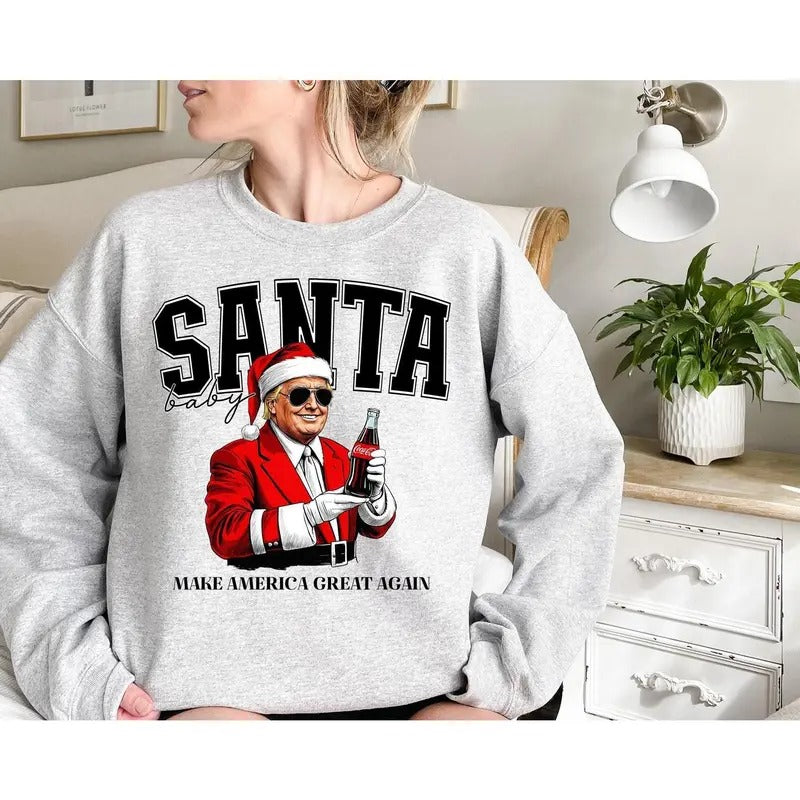 Trump Santa Baby Christmas Sweatshirt  Humorous Trump Christmas T-Shirt Christmas Republican Sweater Christmas Santa...
