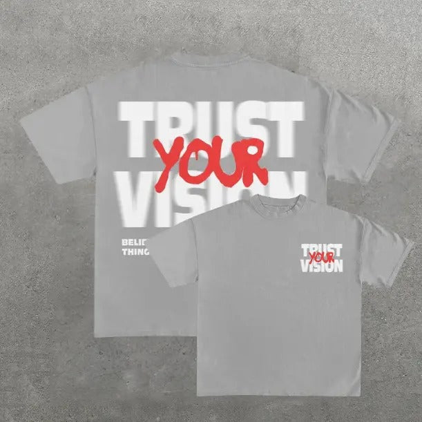 Trust Your Vision Print Short Sleeve T-Shirt, Y2k, Unisex T-Shirt, Gift For Men Women Womenswear Menswear Top Streetwear...