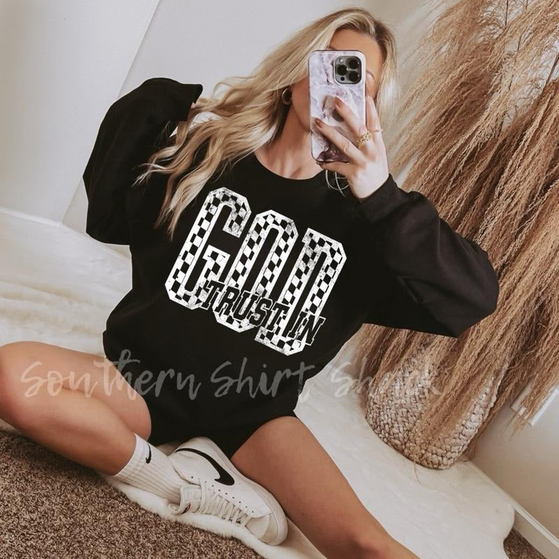 Trust in God Checkered Sweatshirt | Black T-Shirts, Hoodie | InkThreadWorks.com