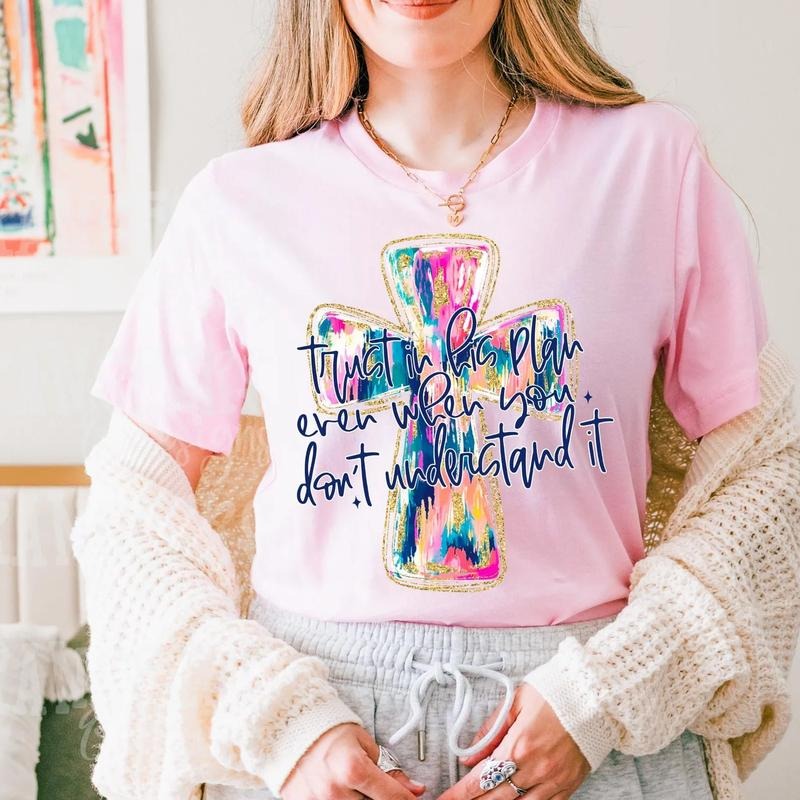 Trust in His Plan DTF Transfers - THIS IS NOT A SHIRT Hoodie, Sweatshirt | InkThreadWorks.com