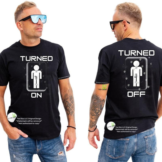 Turned on: Turned off - Men's funny graphic t-shirt- humor