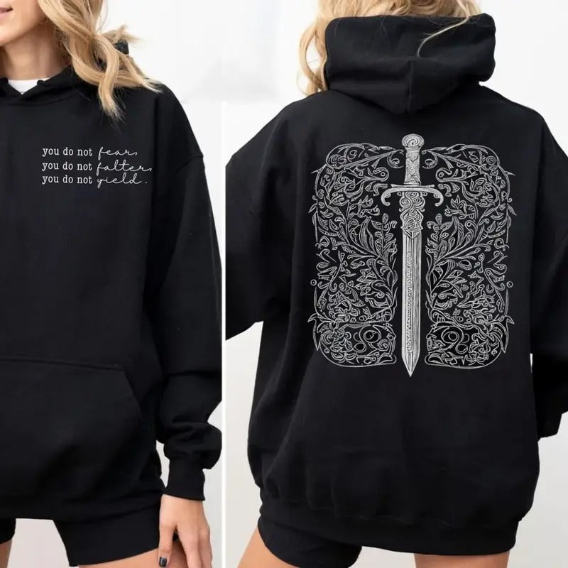 Two Sided You Do Not Yield T Shirt, Thrones Of The Glass Sweatshirt, You Do Not Falter Hoodie, Sarah J Maas Shirt, Unisex...