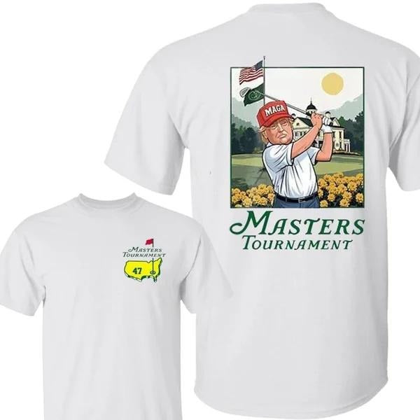Two-sided 2025 Trump Master Tournament Augusta 91 Years Shirts, Golf Tournament Sweatshirts, Masters Golf Cup T-shirt, Gift For Men