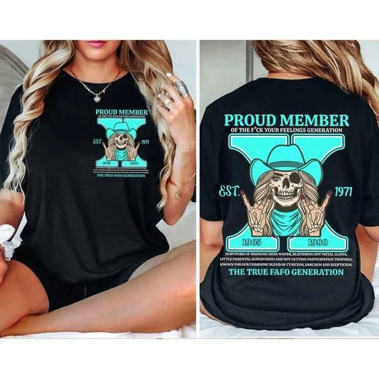 Two-sided Customize Gen X T-shirt, Skull Proud Member Of The Fck Your Feelings 1965