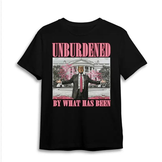 UNBURDENED BY WHAT HAS BEEN SHIRT, WANTED FOR PRESIDENT 2024 CREWNECK, FAN SHIRT Hoodie, Sweatshirt | InkThreadWorks.com