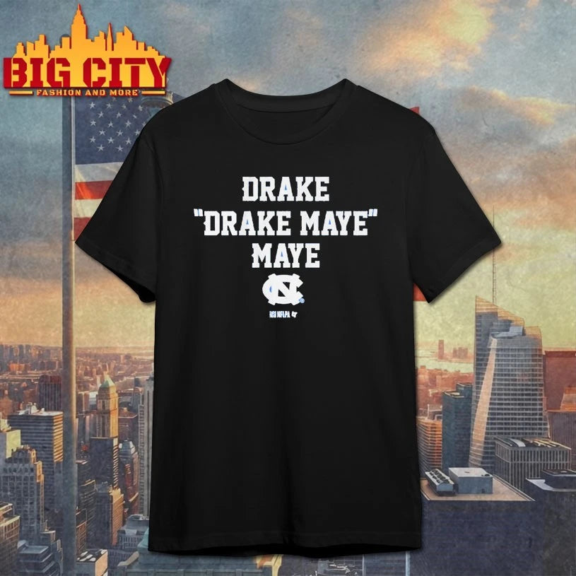 UNC Football Drake Drake Maye Maye t-shirt