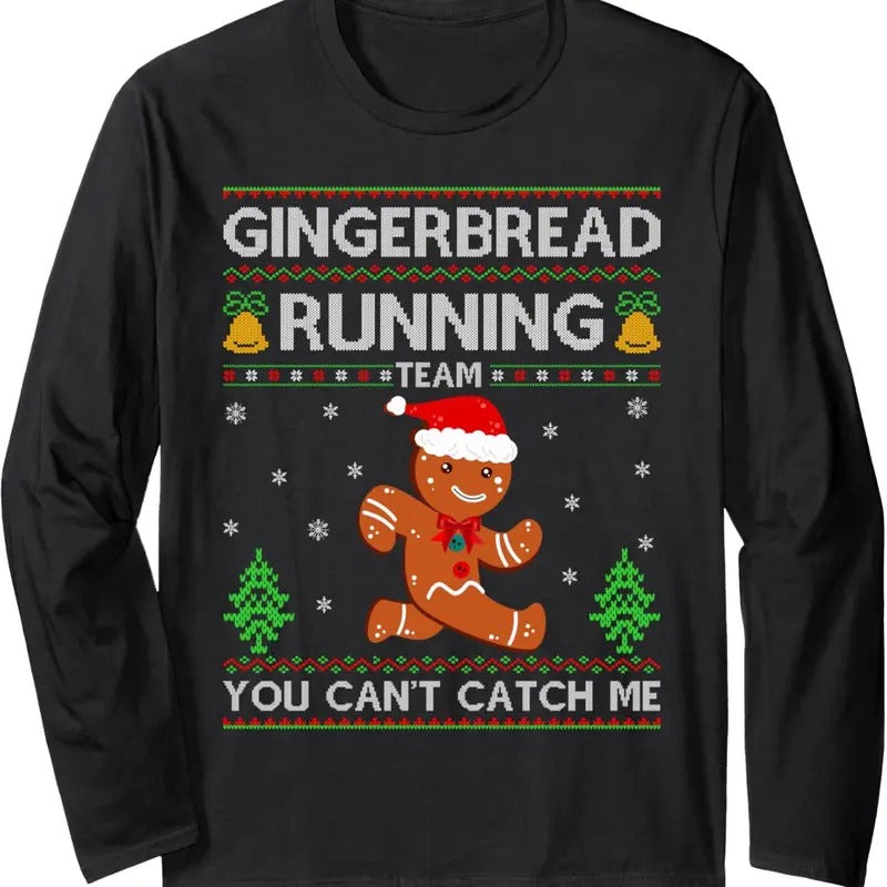 Ugly Xmas Sweater Gingerbread Running Team Christmas Long Sleeve T-Shirt Hoodie, Sweatshirt | InkThreadWorks.com