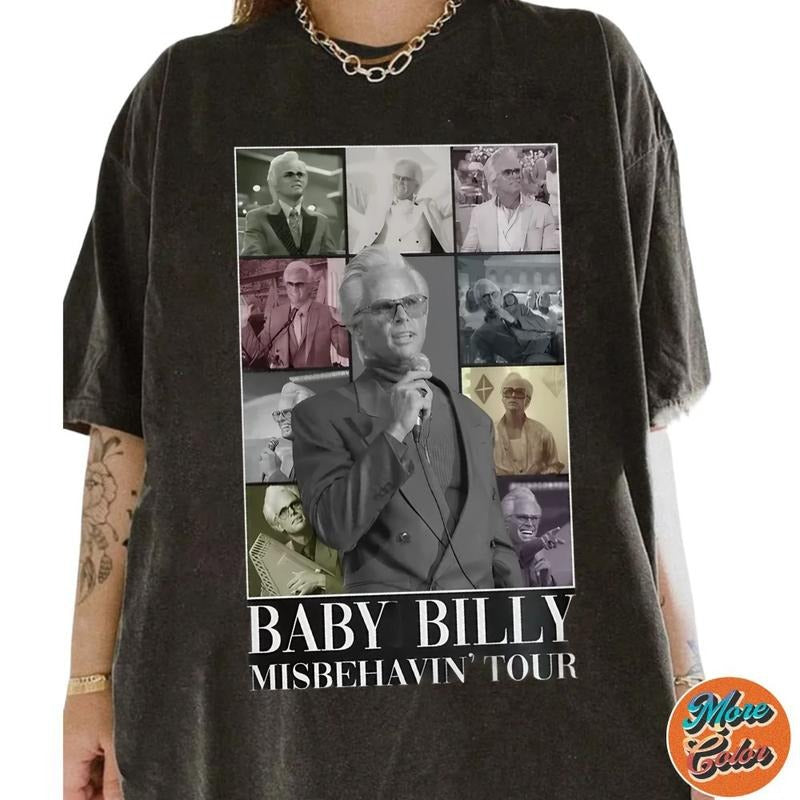 Uncle Baby Billy Shirt, The Righteous Gemstones Movie, Misbehavin Tour Shirts, Cotton Unisex T-shirt, Crew Neck, Size S- 3XL, Menswear Top, Womenswear Top Underwear Streetwear