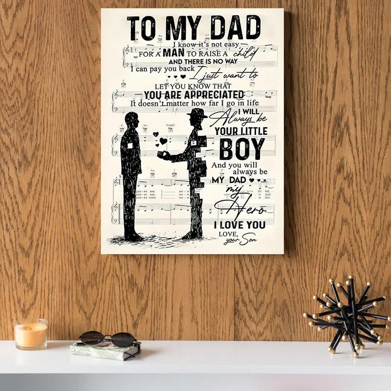 Unframed To My Dad Print Poster, Inspirational Wall Art Picture, For Bedroom Living Room Home Decor, Father's Day, Birthday Gift For Dad, Man, No Frame