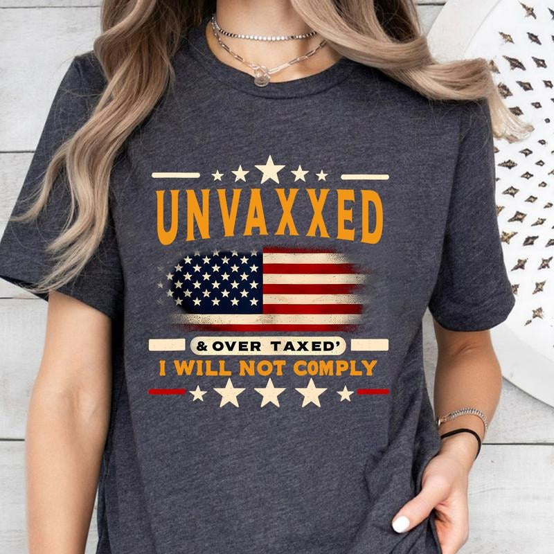 Unvaxxed and over taxed Shirt, Sublimation Design, mother day Shirt, mama shirt , mama, mothers day Shirt Hoodie, Sweatshirt