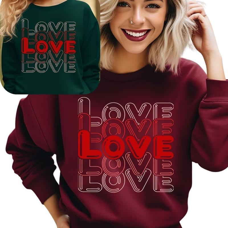 Valentine's Day Sweatshirt, Love Sweatshirt T-Shirts, Hoodie | InkThreadWorks.com