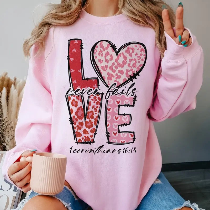 Valentines Sweatshirt, Love Never Fails Valentine, Retro Valentines Sweatshirt, Valentines Love Sweatshirt T-Shirts, Hoodie