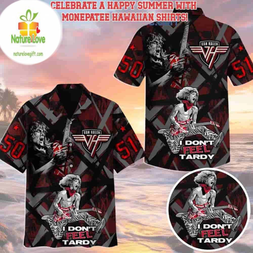 Van Halen Hawaiian Shirt Beach Shorts I Don’t Feel Tardy Set