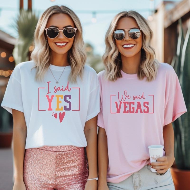 Vegas Bachelorette Shirt, I Said Yes Shirt, We Said Vegas T-shirt, Engagement Gift Tee, Matching Bridal Shower,...