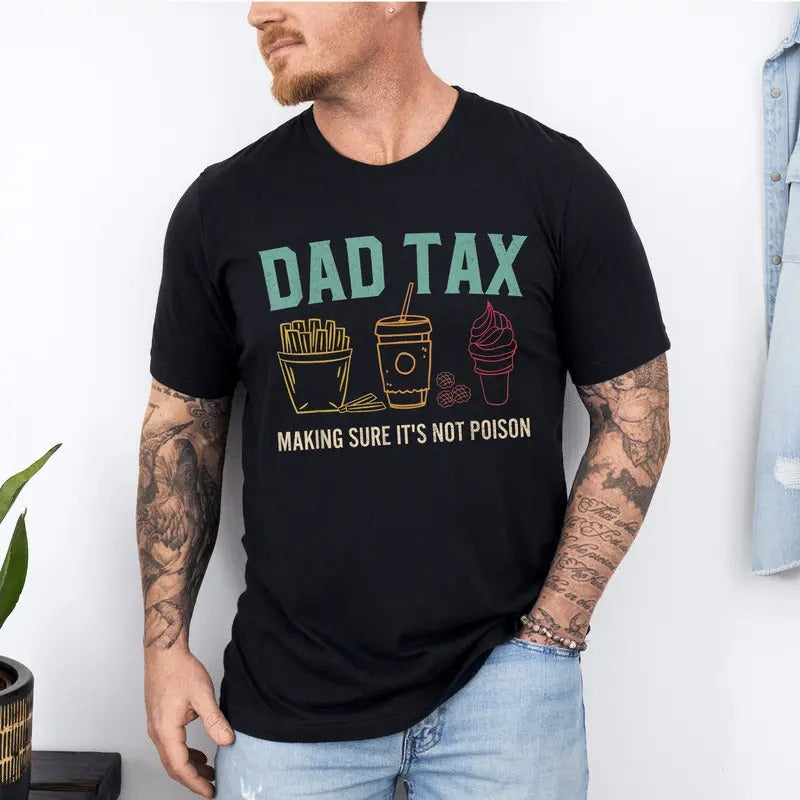 Vintage Dad Tax Shirt, Funny Dad Tax T-shirt, Dad Tax Noun Shirt, Fathers Day Gift Personalised Shirt Long-sleeve...
