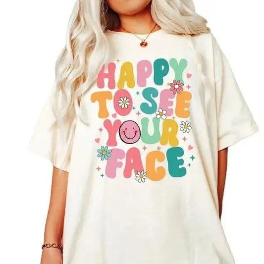 Vintage Happy To See Your Face T-Shirt, Unisex Cotton For Men, Casual Polyeste Crewneck Shortsleeve Hoodie, Sweatshirt