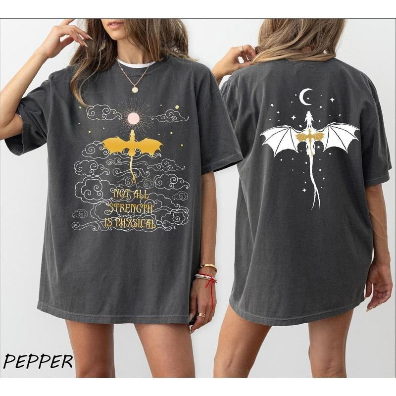 Violet Sorrengail Two Sided Shirt, Not All Strength Is Physıcal Shirt, Dragon Rider, Riders Quadrant, Fourth Wing,...