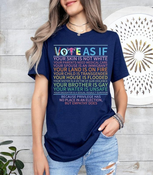 Vote As If Shirt, Register Tee, Election Shirt, Voter T-Shirt, Voting Tee,Vote Gift, Equality Shirt, Pro Choice Shirt,...
