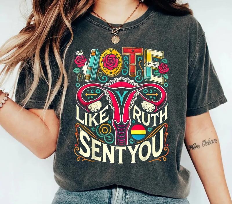 Vote Like Ruth Sent You, Election 2024 Shirt, Human Rights Tee, Political Activism Tshirt, Girl Power's Tee, Unisex Short...