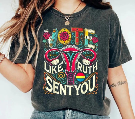 Vote Like Ruth Sent You, Election 2024 Shirt, Human Rights Tee, Political Activism Tshirt, Girl Power's Tee, Unisex Short...