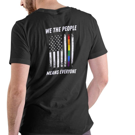 WE THE PEOPLE MEANS EVERYONE T Shirt, Unisex Cotton Pride Hoodie, Sweatshirt | InkThreadWorks.com